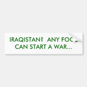 AUTOCOLLANT DE VOITURE IRAQISTAN ?  N'IMPORTE QUEL IMBÉCILE PEUT