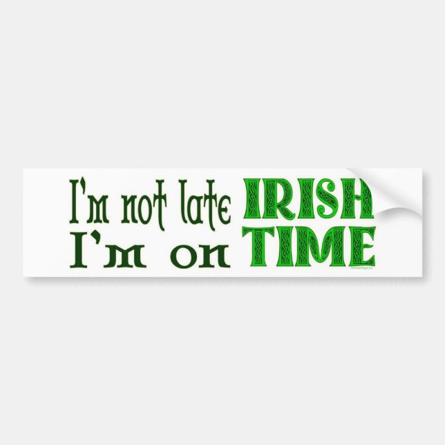 Autocollant De Voiture Irish Time Funny Sticker de pare-chocs (Devant)