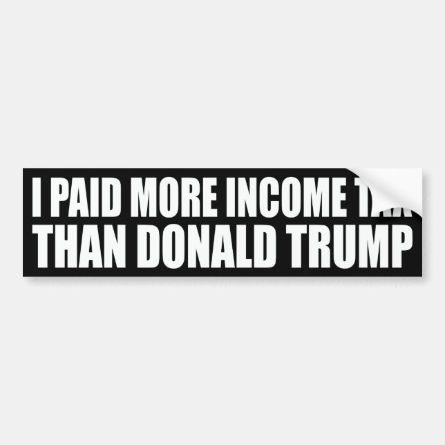 Autocollant De Voiture "J'ai payé plus d'impôts que Donald Trump" (Devant)