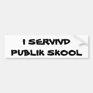 Autocollant De Voiture J'ai survécu à l'école publique