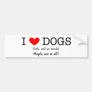 Autocollant De Voiture J'aime les chiens, les chats pas tellement, les ge