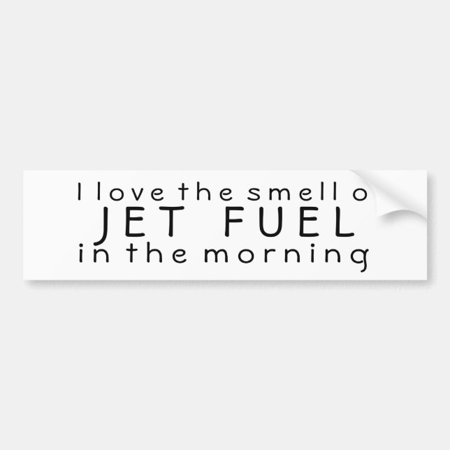 Autocollant De Voiture J'aime l'odeur du kérosène pendant le matin (Devant)