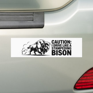 Autocollant De Voiture Je conduis comme un bison qui s'agite