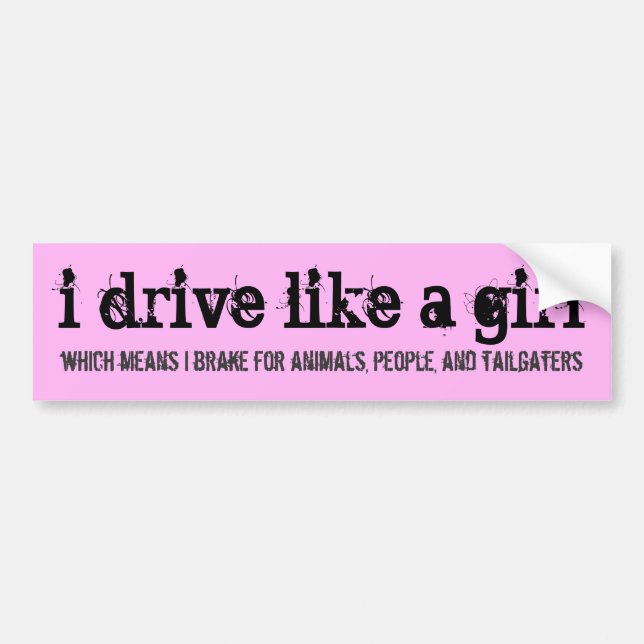 Autocollant De Voiture je conduis comme une fille (Devant)