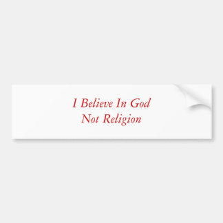 Autocollant De Voiture Je crois à la religion de GodNot