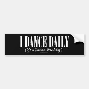 Autocollant De Voiture Je danse tous les jours