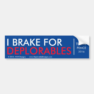 Autocollant De Voiture Je freine pour Deplorables - adhésif pour