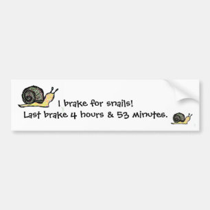 Autocollant De Voiture Je freine pour des escargots…