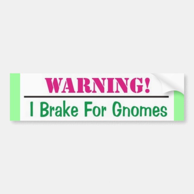 Autocollant De Voiture Je freine pour des gnomes (Devant)