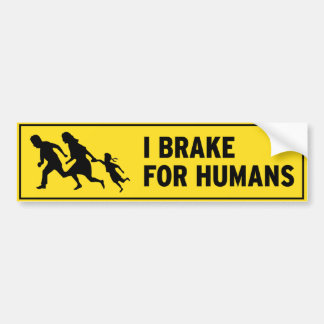 AUTOCOLLANT DE VOITURE JE FREINE POUR DES HUMAINS