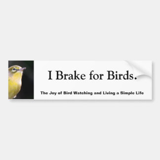 Autocollant De Voiture Je freine pour des oiseaux !
