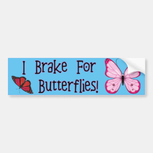 Autocollant De Voiture Je freine pour des papillons !
