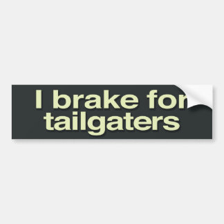Autocollant De Voiture Je freine pour des tailgaters