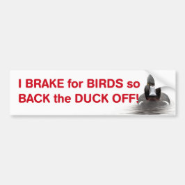 Autocollant De Voiture Je freine pour le dos d'oiseaux ainsi le canard