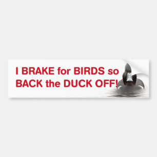 Autocollant De Voiture Je freine pour le dos d'oiseaux ainsi le canard