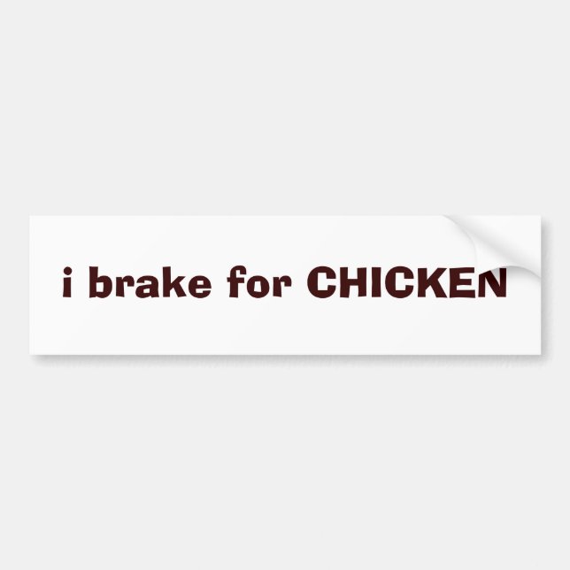 Autocollant De Voiture je freine pour le POULET (Devant)