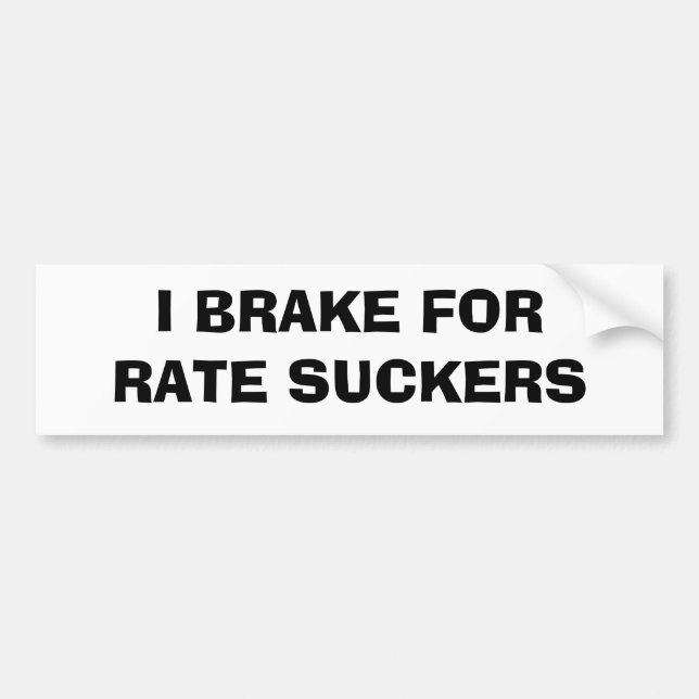 Autocollant De Voiture Je Freine Pour Les Suckers De Taux (Devant)
