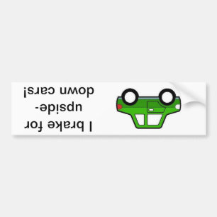 Autocollant De Voiture Je freine pour les voitures à l'envers !