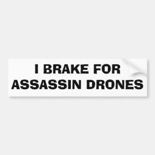 Autocollant De Voiture Je Freins Pour Les Drones Assassin