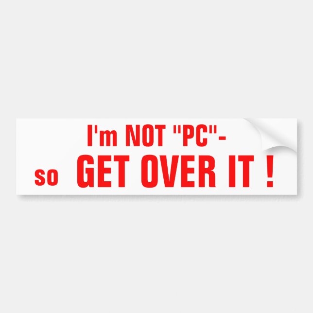 Autocollant De Voiture Je ne suis pas bumpersticker de "PC" (Devant)
