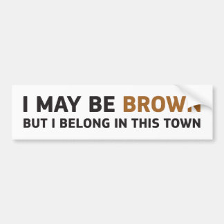 AUTOCOLLANT DE VOITURE JE PEUX ÊTRE BROWN MAIS J'APPARTIENS EN CETTE
