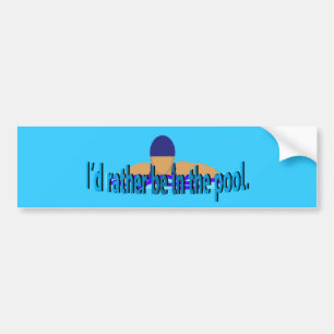 Autocollant De Voiture Je préfère être dans le bumper Sticker de la pisci