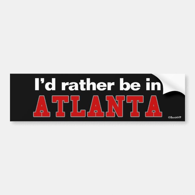 Autocollant De Voiture Je serais plutôt à Atlanta (Devant)