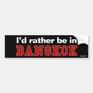 Autocollant De Voiture Je serais plutôt à Bangkok