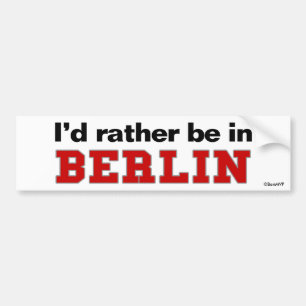 Autocollant De Voiture Je serais plutôt à Berlin