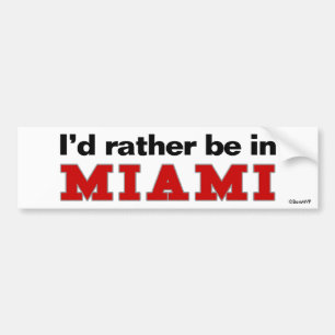 Autocollant De Voiture Je serais plutôt à Miami