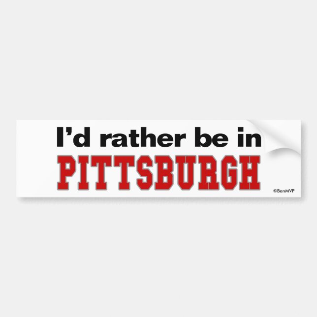 Autocollant De Voiture Je serais plutôt à Pittsburgh (Devant)
