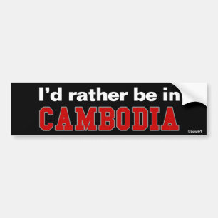 Autocollant De Voiture Je serais plutôt au Cambodge