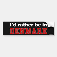 Je serais plutôt au Danemark