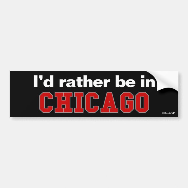 Autocollant De Voiture Je serais plutôt Chicago (Devant)