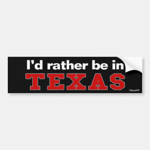 Autocollant De Voiture Je serais plutôt dans le Texas