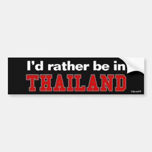 Autocollant De Voiture Je serais plutôt en Thaïlande
