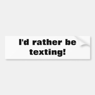 Autocollant De Voiture Je serais plutôt service de mini-messages !