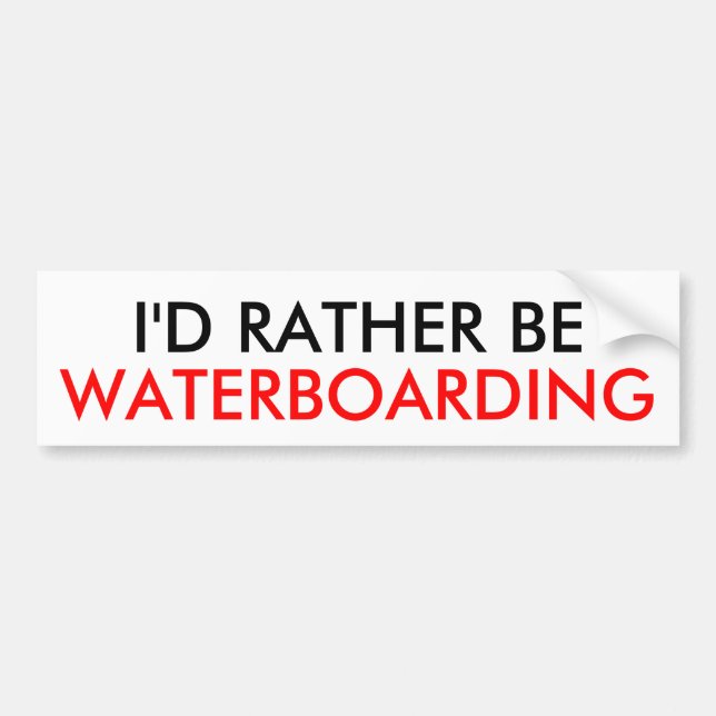 Autocollant De Voiture Je SERAIS PLUTÔT, WATERBOARDING (Devant)