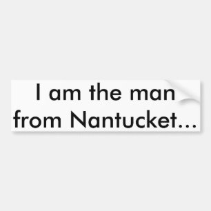 Autocollant De Voiture Je suis l'homme de Nantucket
