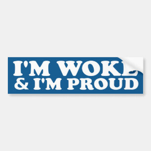 Autocollant De Voiture Je suis Woke et je suis fier