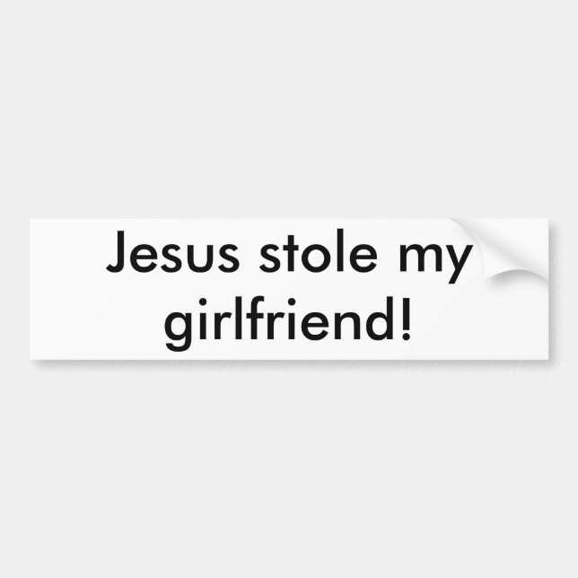 Autocollant De Voiture Jésus a volé mon amie ! (Devant)