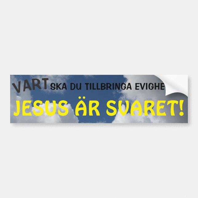 AUTOCOLLANT DE VOITURE JESUS ÄR SVARET! (Devant)