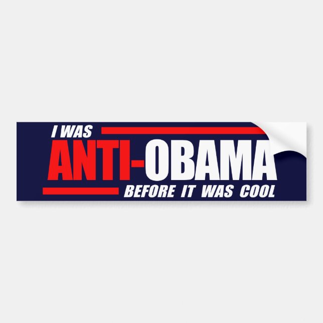 Autocollant De Voiture J'étais Anti-Obama avant que c'ait été blanc frais (Devant)