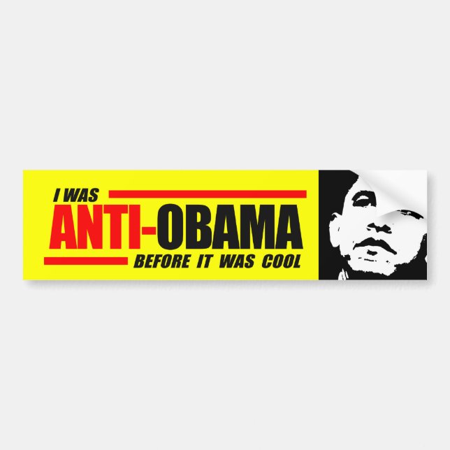 Autocollant De Voiture J'étais Anti-Obama avant qu'il ait fait frais (Devant)