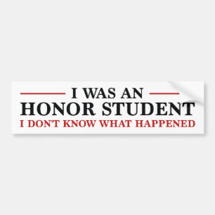 Autocollant De Voiture J'Étais Un Étudiant Honneur