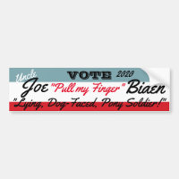 Joe "Lying Dog face "Biden