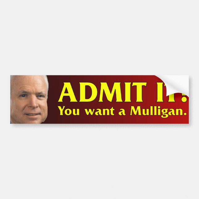 Autocollant De Voiture John McCain - vous voulez un Mulligan. (Devant)