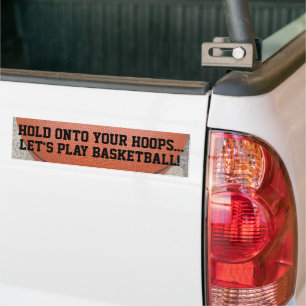 Autocollant De Voiture Jouez au basket, tenez bon vos arceaux
