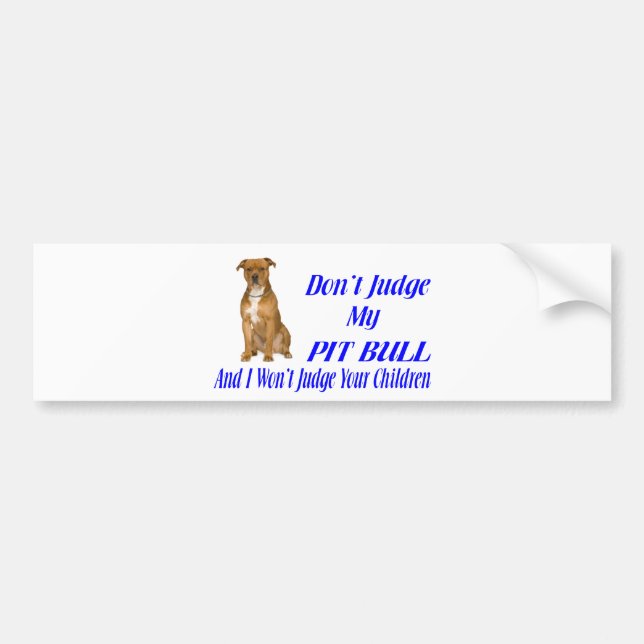 AUTOCOLLANT DE VOITURE JUGEMENT DE PITBULL (Devant)