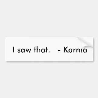 Autocollant De Voiture Karma Bumpersticker